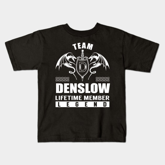 Team DENSLOW Lifetime Member Legend Kids T-Shirt by Lizeth